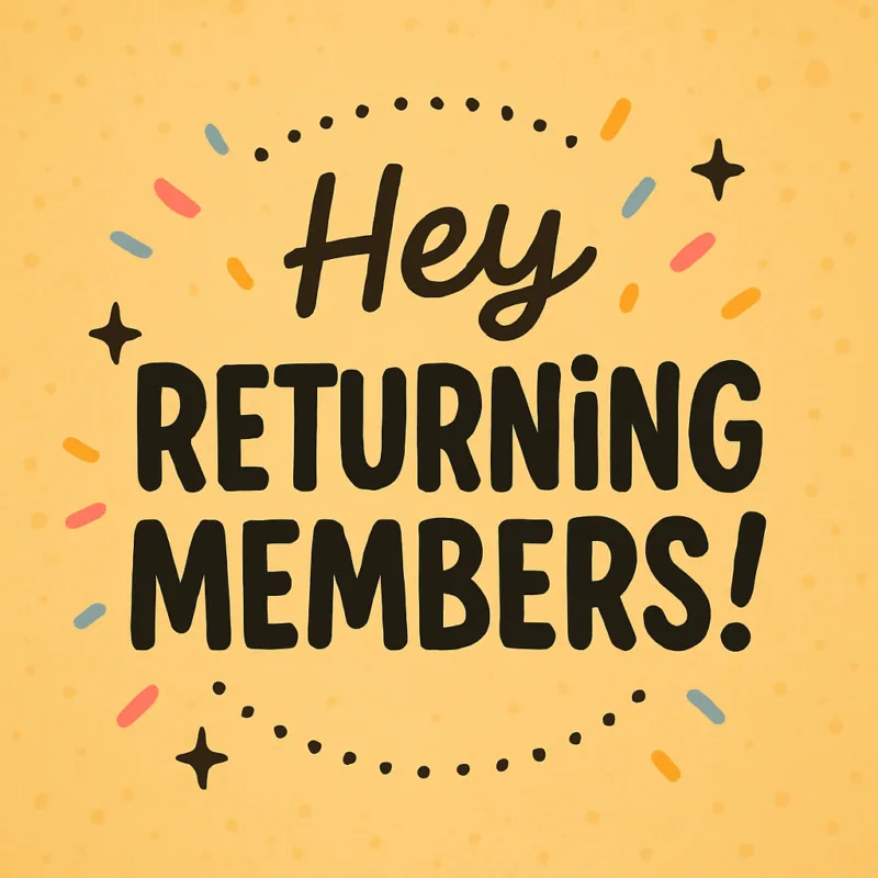 Notice returning members