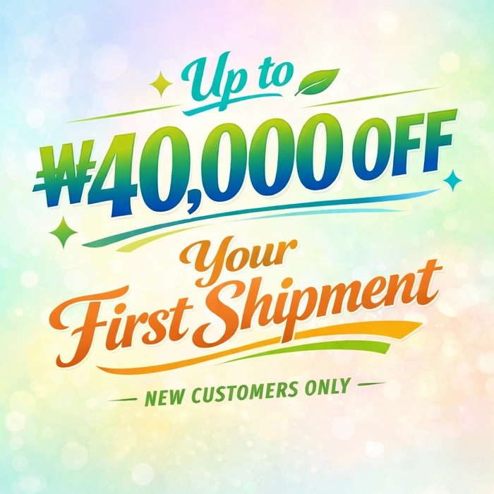 Up to 40000 krw off your first shipment